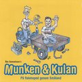 Munken & Kulan. P flakmoped genom Smland