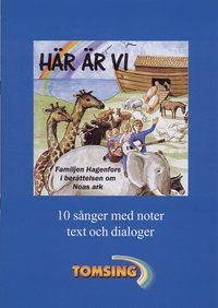 e-Bok Här är vi  musikal om Noas ark