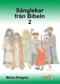 e-Bok Sånglekar från Bibeln 2   Noter