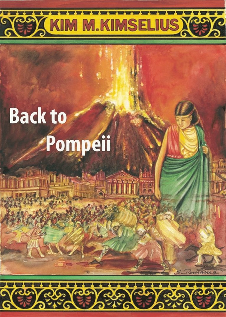 Kim M. Kimselius - Back to Pompeii, E-bok