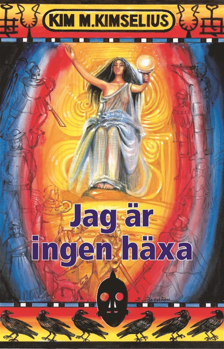 Kim M. Kimselius - Jag är ingen Häxa, E-bok