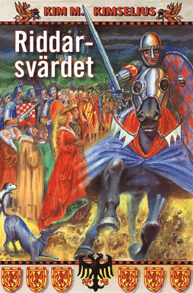 Kim M. Kimselius - Riddarsvärdet, E-bok