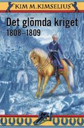 Det gl�mda kriget 1808-1809