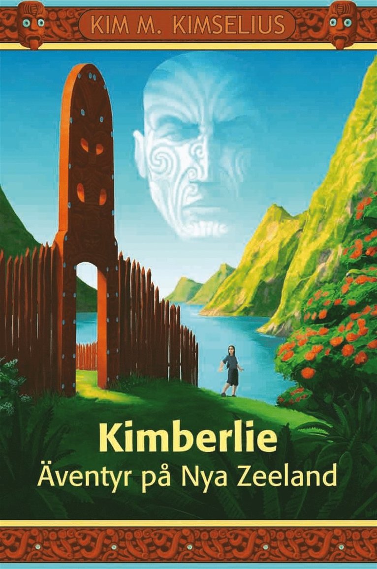Kim M. Kimselius - Kimberlie Äventyr på Nya Zeeland, E-bok