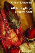 Att hitta gl�dje i skrivandet
