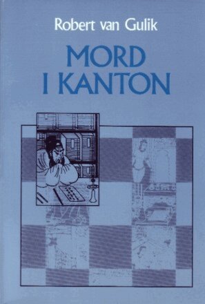 Robert Hans van Gulik - Mord i Kanton, Häftad