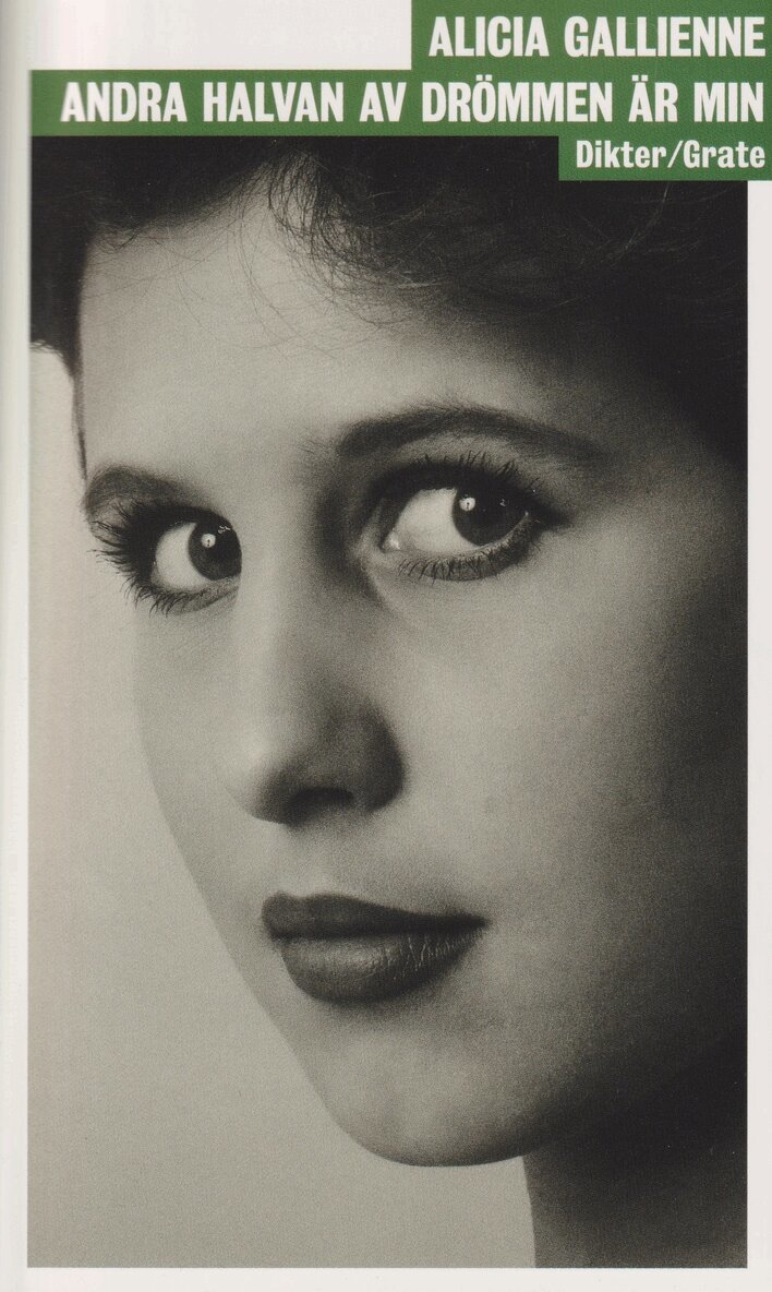 Alicia Gallienne - Andra halvan av drömmen är min, Häftad