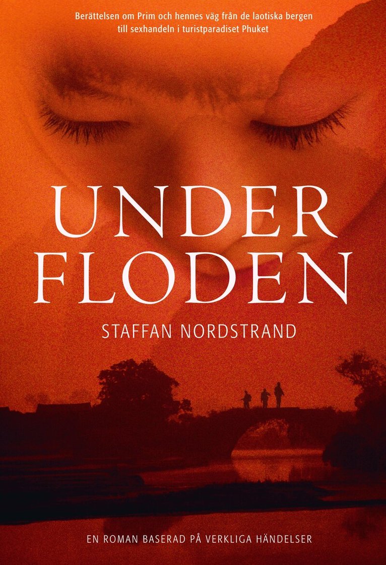 Staffan Nordstrand - Under floden, Inbunden