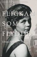 Flickan som flydde : frn samhllets vrd till ett eget liv