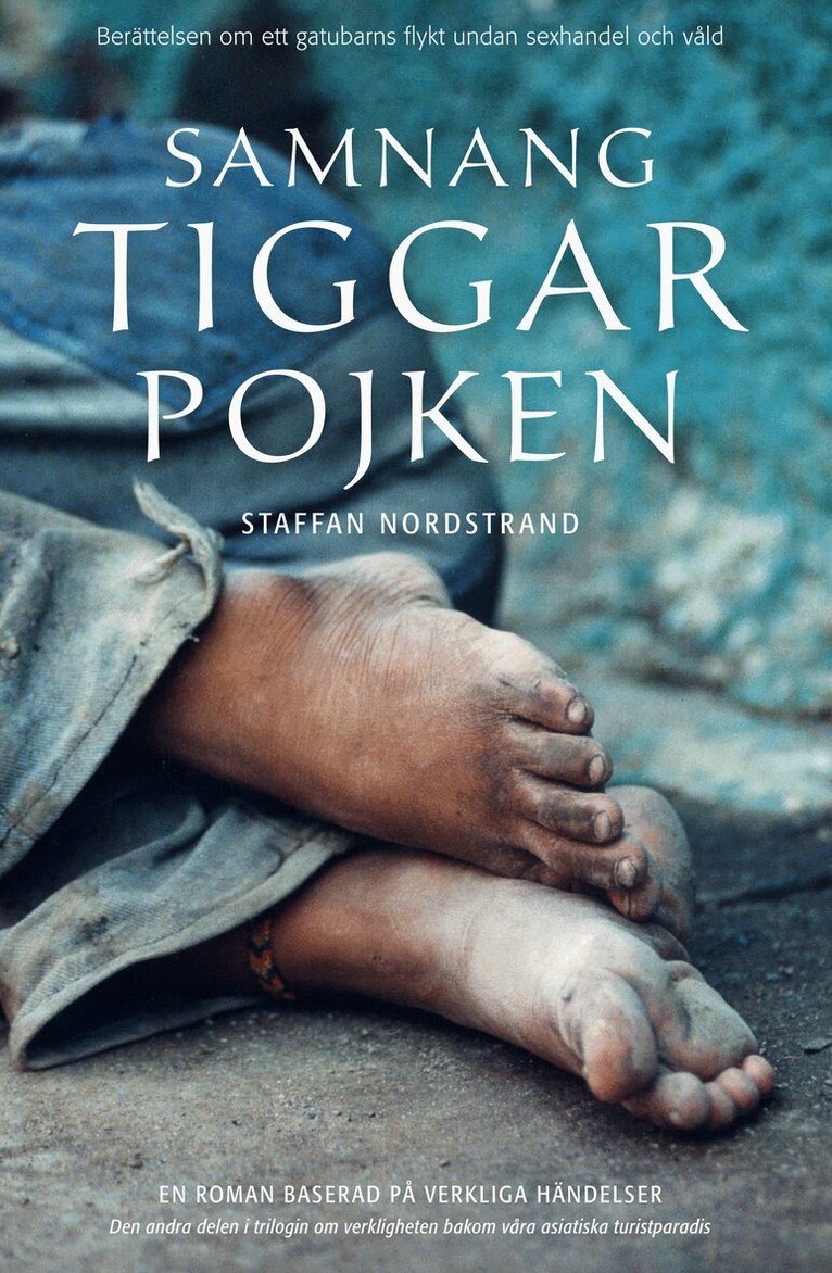 Staffan Nordstrand - Samnang, tiggarpojken, Inbunden