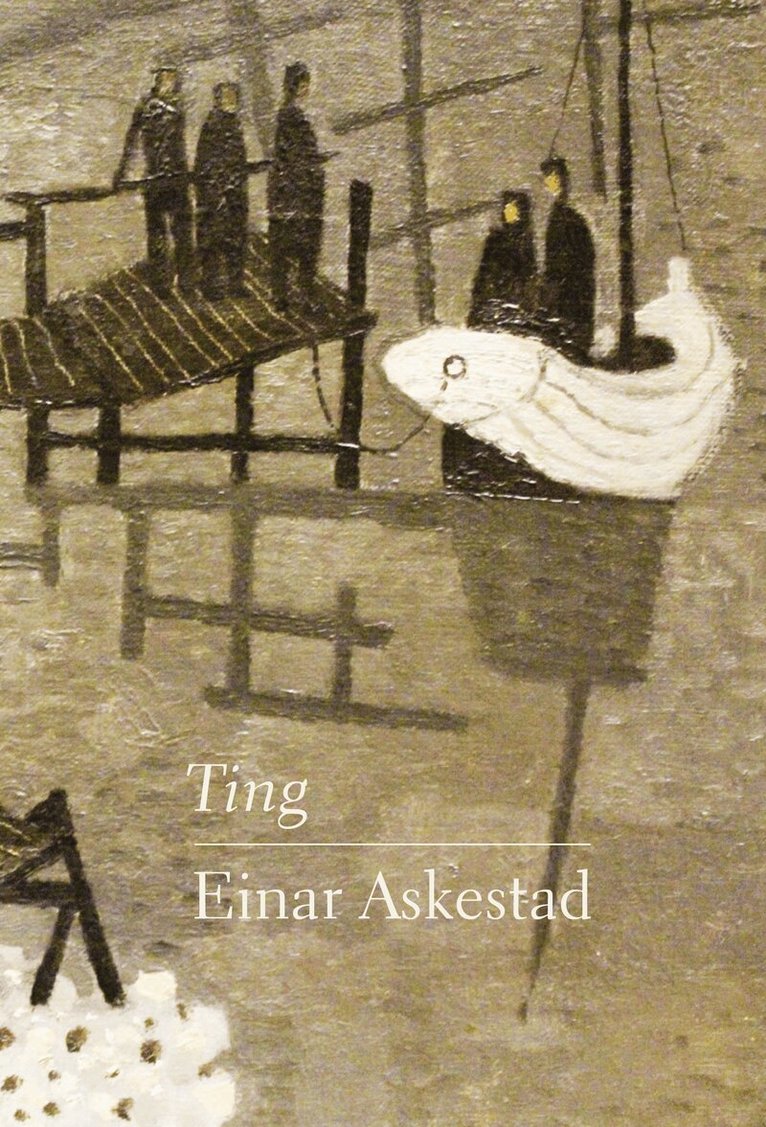 Einar Askestad - Ting, Inbunden