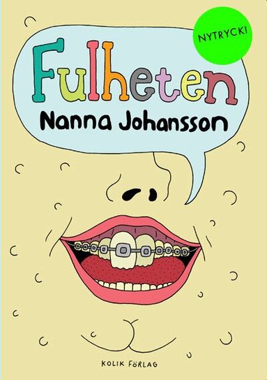 Nanna Johansson - Fulheten delux, Häftad