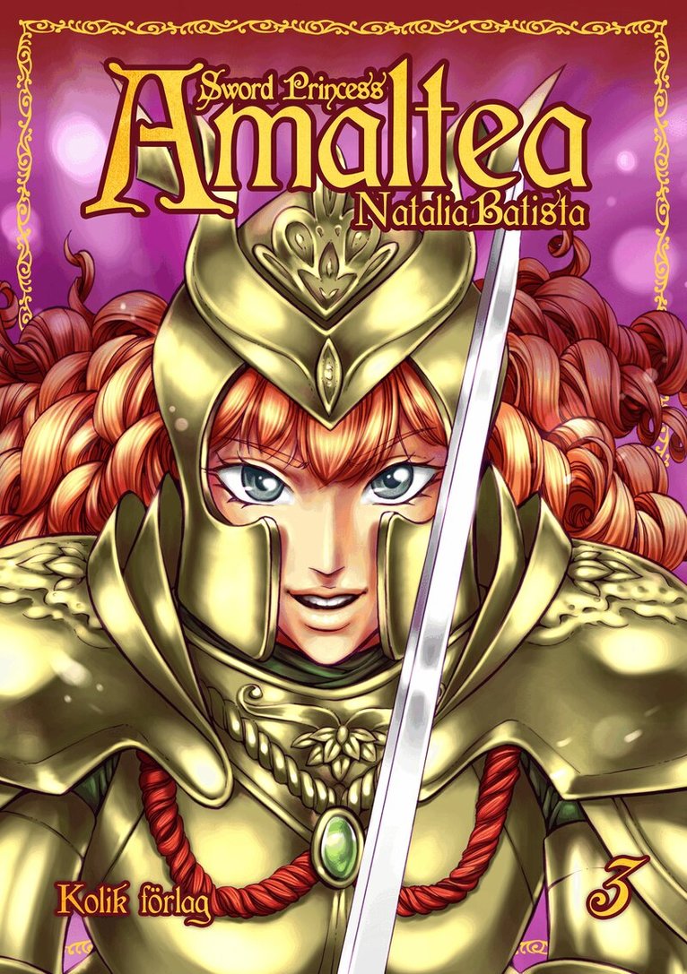 Natalia Batista - Sword Princess Amaltea. Bok 3, Häftad