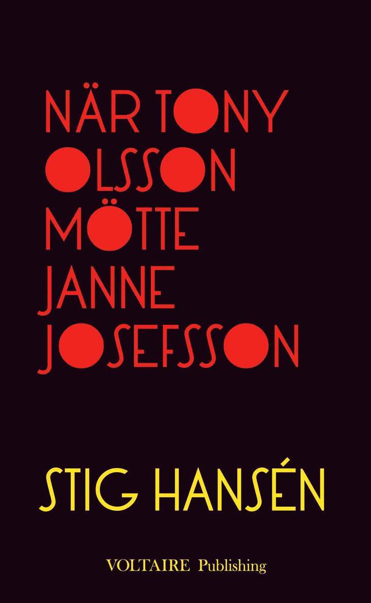 Stig Hansén - När Tony Olsson mötte Janne Josefsson, Pocket