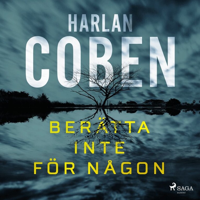 Harlan Coben - Berätta inte för någon, Ljudbok