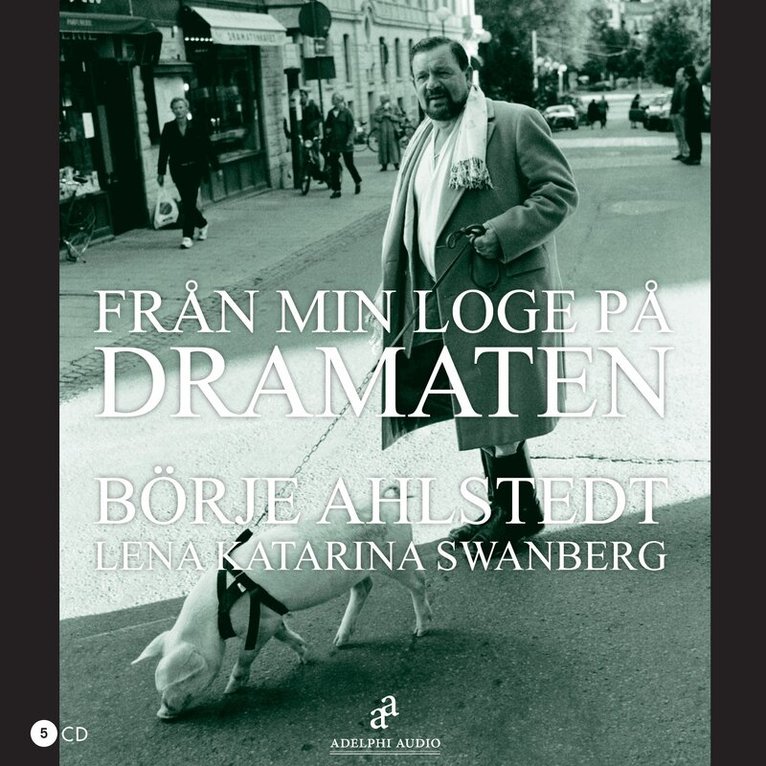 Börje Ahlstedt, Katarina Swanberg - Från min loge på Dramaten, CD-bok