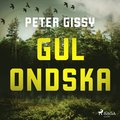 Gul Ondska