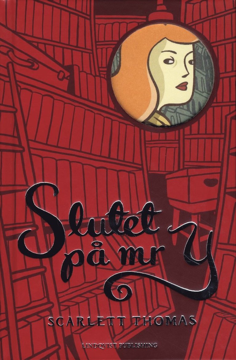 Scarlett Thomas - Slutet på mr Y, Inbunden