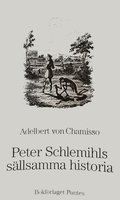 Peter Schlemils sällsamma historia