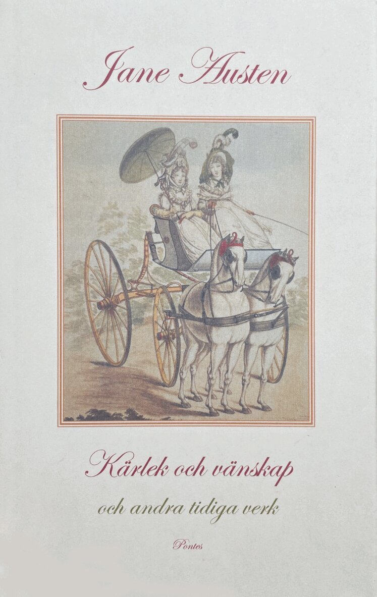Jane Austen - Kärlek och vänskap och andra tidiga verk, Inbunden