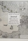 Journal hllen under resor i Ryssland d jag fljde min far i hans fngenskap 1808 och 1809