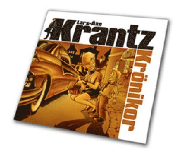 Lars-Åke Krantz - Krönikor, Inbunden