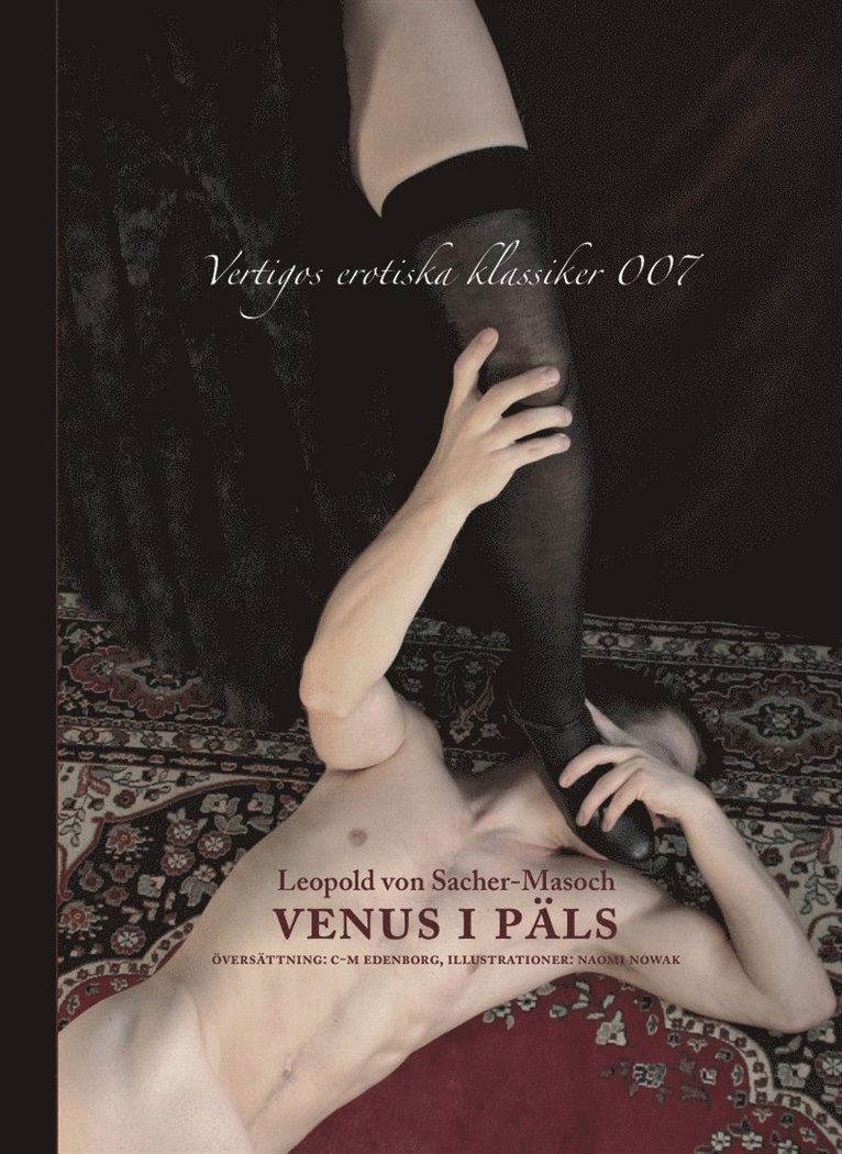 Leopold von Sacher-Masoch - Venus i päls, E-bok