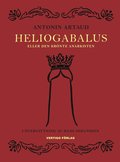 Heliogabalus : eller den krnte anarkisten