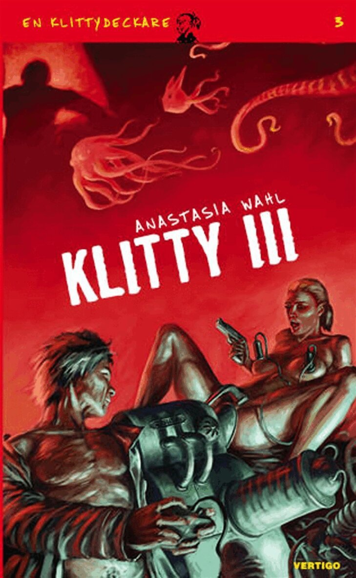 Anastasia Wahl - Klitty 3, E-bok