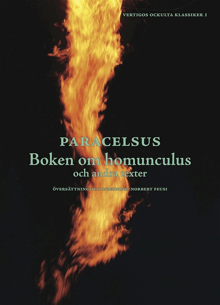 Paracelsus, - Homunculus, E-bok