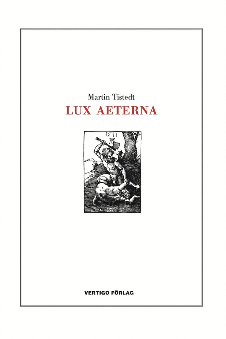 Martin Tistedt - Lux aeterna, E-bok