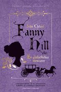 Fanny Hill : eller en gldjeflickas memoarer