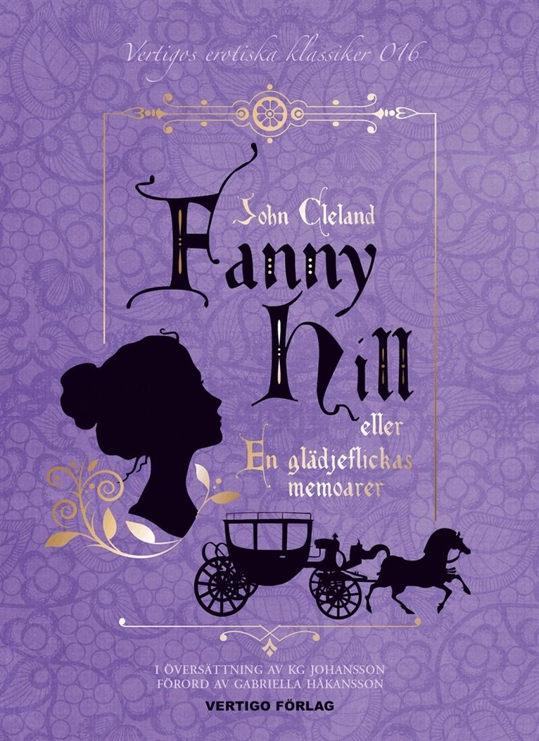 John Cleland, Alexandra Nedstam - Fanny Hill : eller En glädjeflickas memoarer, E-bok