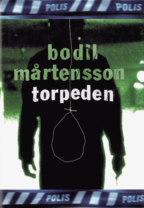 Bodil Mårtensson - Torpeden, E-bok