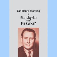 e-Bok Statskyrka eller Fri kyrka?