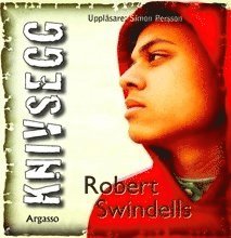 Robert Swindells - Knivsegg, CD-bok
