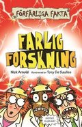 Farlig forskning