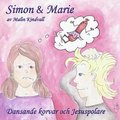 Simon & Marie - Dansande korvar