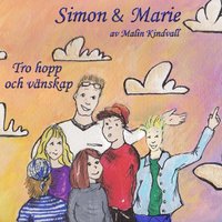 Simon & Marie - Tro, hopp och vnskap