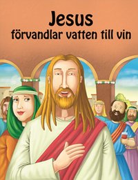 e-Bok Jesus förvandlar vatten till vin