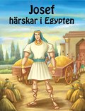 Josef hrskar i Egypten