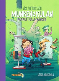 e-Bok Munken och Kulan. Pappas fula händer