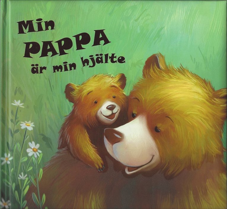 Roann Mendriq - Min pappa är min hjälte, Inbunden