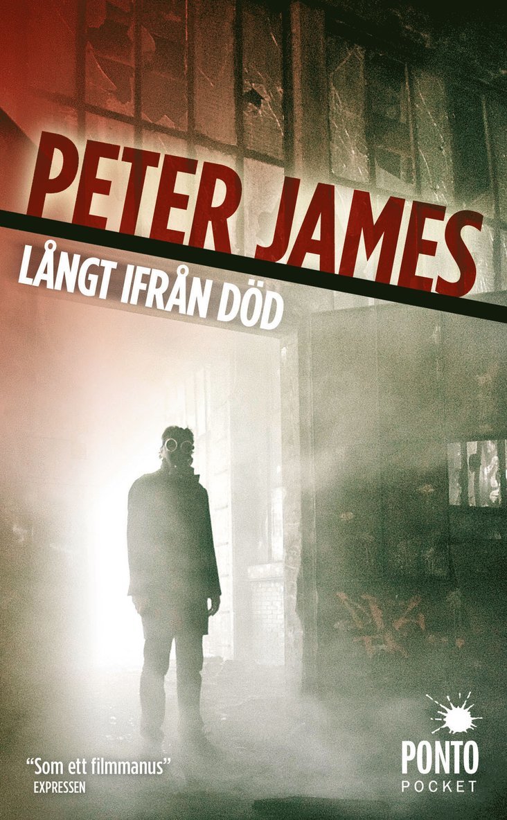 Peter James - Långt ifrån död, Pocket
