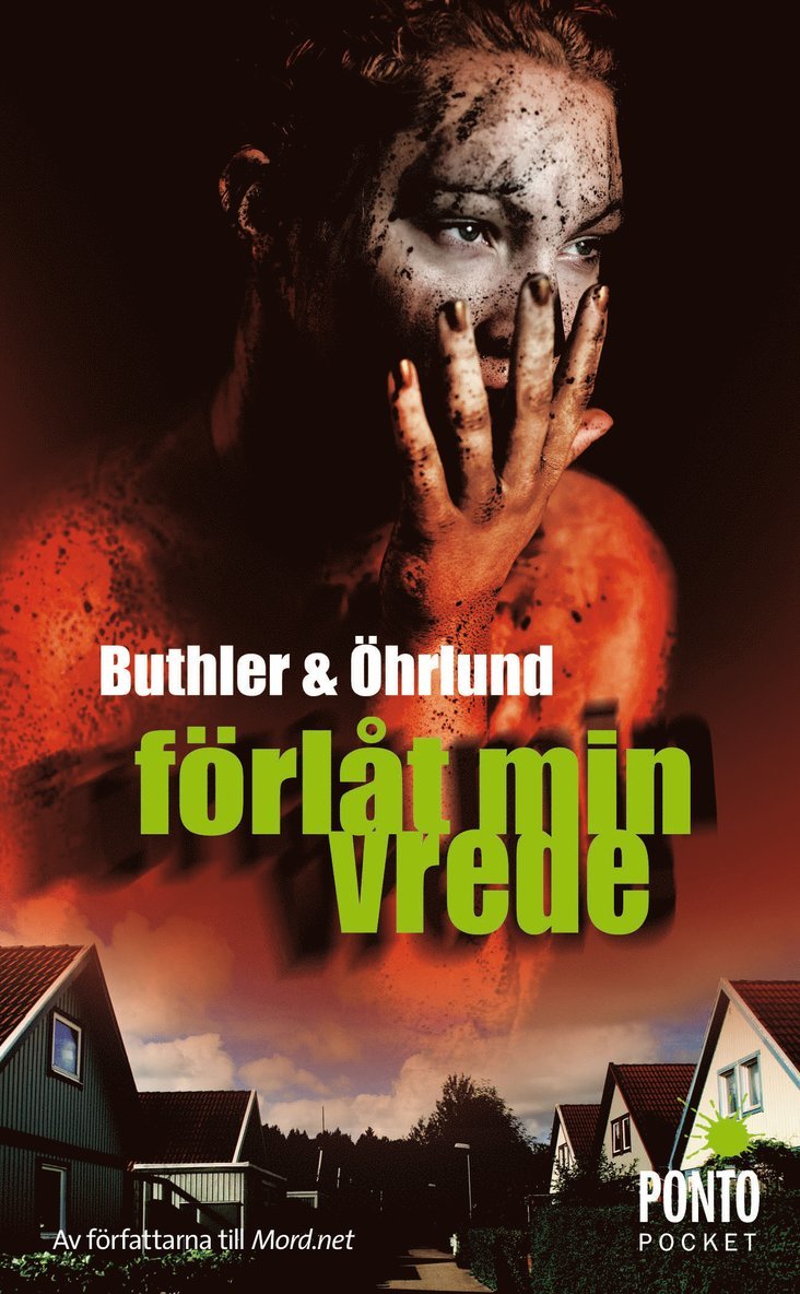 Dag Öhrlund, Dan Buthler - Förlåt min vrede, Pocket