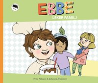 e-Bok Ebbe leker familj