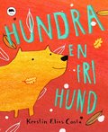 Hundra - en fri hund