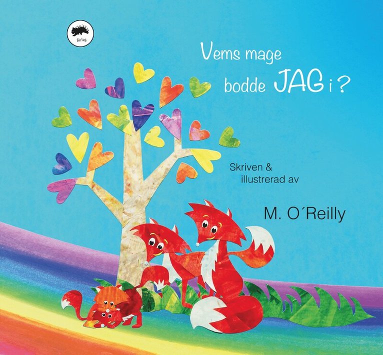 M. O´Reilly - Vems mage bodde jag i?, Inbunden
