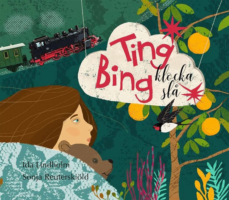 Ida Lindholm - Ting Bing, klocka slå, Inbunden