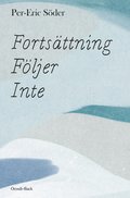 Forts�ttning f�ljer Inte